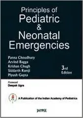 Principles Of Pediatric & Neonatal Emergencies 3rd Edition 2011By Choudhury