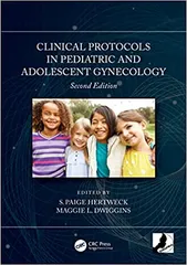 Clinical Protocols In Pediatric And Adolescent Gynecology 2nd Edition 2022 by Hertweck SP