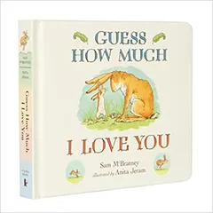 Guess How Much I Love You 1st Edition 2014 by Anita Jeram