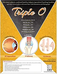TRIPLE O OPHTHALMOLOGY ORTHOPEDICS OTORHINOLARYNGOLOGY 2017 by Rajamahendran