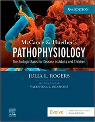 McCance & Huether’s Pathophysiology With Access Code 9th Edition 2023 by Julia Rogers