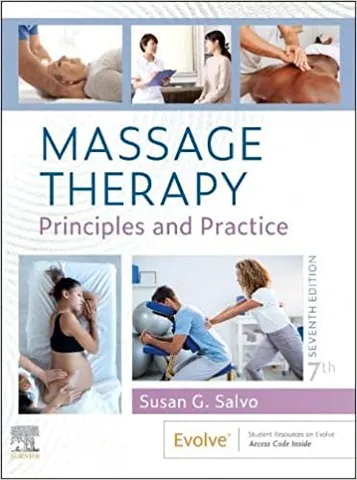 Massage Therapy Principles And Practice 7th Edition 2023 By Salvo SG