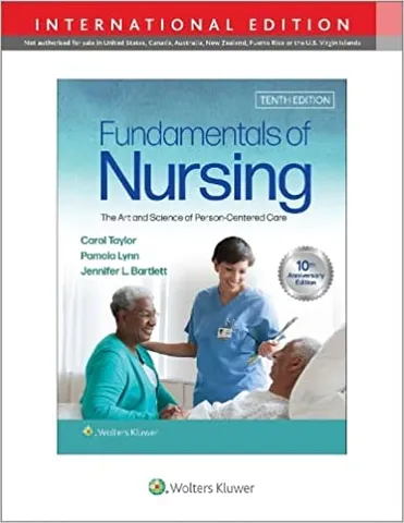 Fundamentals Of Nursing The Art And Science Of Person Centered Nursing Care With Access Code 10th Edition 2023 By Taylor C