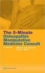 The 5 Minute Osteopathic Manipulative Medicine Consult 2022 By Channell M K