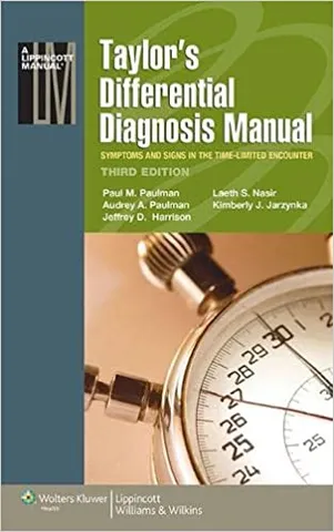 Taylors Differential Diagnosis Manual Symptoms And Signs In The Time Limited Encounter 3rd Edition 2014 By Paulman