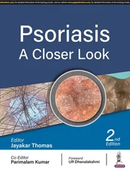 Psoriasis A Closer Look 2nd Edition 2023 by Jayakar Thomas