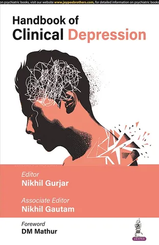 Handbook of Clinical Depression 1st Edition 2023 by Nikhil Gurjar