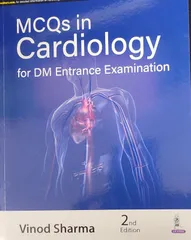 Mcqs In Cardiology For Dm Entrance Examination 2nd Edition 2023 By Vinod Sharma
