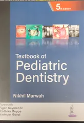 Textbook of Pediatric Dentistry 5th Edition 2023 by Nikhil Marwah