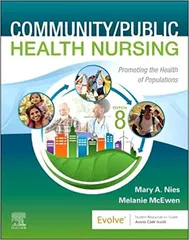 Community/Public Health Nursing Promoting the Health of Populations 8th Edition 2023 by Mary A. Nies