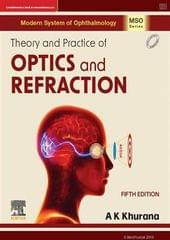 Theory and Practice of Optics and Refraction 5th Edition 2023 by A K Khurana