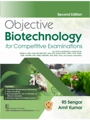 Objective Biotechnology for Competitive Examinations 2nd Edition 2023 by R S Sengar