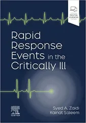 Rapid Response Events in the Critically Ill Latest Edition 2022 By Syed A Zaidi