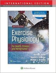 Exercise Physiology For Health Fitness And Performance 6Th Edition  2023 by Smith DL