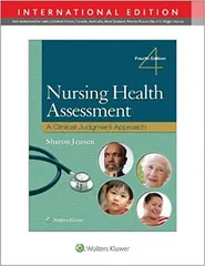 Nursing Health Assessment A Clinical Judgment Approach With Access Code 4Th Edition  2023 by Jensen S
