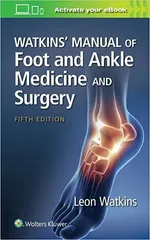 Watkins Manual Of Foot And Ankle Medicine And Surgery With Access Code 5Th Edition 2023 by Watkins L