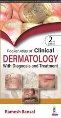 Pocket Atlas of Clinical Dermatology with Diagnosis and Treatment 2nd Edition 2023 By Ramesh Bansal