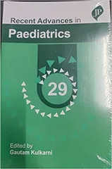 Recent Advances In Paediatrics 29 1st Edition 2023 By Gautam Kulkarni