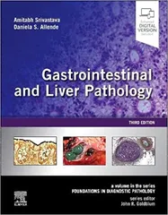 Gastrointestinal and Liver Pathology 3rd Edition 2023 by Amitabh Srivastava