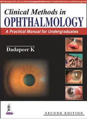 Clinical Methods in Ophthalmology 2nd Edition Reprint 2023 by Dadapeer K