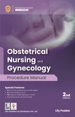 Obstetrical Nursing and Gynecology Procedure Manual 2nd Edition 2023 By Lily Podder