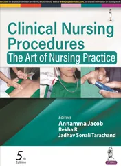 Clinical Nursing Procedures The ART of Nursing Practice 5th Edition 2023 By Annamma Jacob