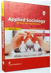 Applied Sociology For B.Sc Nursing Students By Prem Sharma Modgil