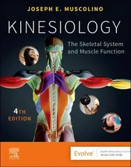Kinesiology The Skeletal System and Muscle Function 4th Edition 2023 By Joseph E. Muscolino