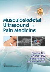 Musculoskeletal Ultrasound in Pain Medicine 2023 By Gautam Das