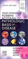 Pocket Companion To Robbins And Cotran Pathologic Basis Of Disease 10th Edition 2024 By Mitchell R