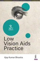 Low Vision Aids Practice 3rd Edition 2023 By Ajay Kumar