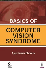 Basics of Computer Vision Syndrome 2nd Edition 2023 by Ajay Kumar Bhootra