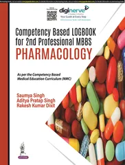 Compentency Based Logbook for 2nd Professional MBBS Pharmacology 1st Edition 2023 By Saumya Singh