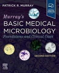 Murray's Basic Medical Microbiology Foundations and Clinical Cases 2nd Edition 2023 By Patrick R Murray