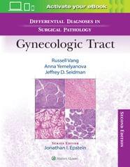 Differential Diagnoses In Surgical Pathology Gynecologic Tract With Access Code 2nd Edition 2024 By Vang R