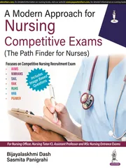 A Modern Approach for Nursing Competitive Exams The Path Finder for Nurses 1st Edition 2023 By Bijayalaskhmi Dash