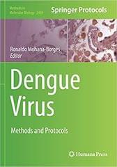 Dengue Virus Methods And Protocols 1st Edition 2022 By Mohana-Borges R