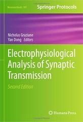 Electrophysiological Analysis Of Synaptic Transmission 2nd Edition 2022 By Graziane N