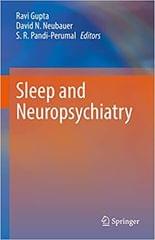 Sleep And Neuropsychiatric Disorders 1st Edition 2022 By Gupta R