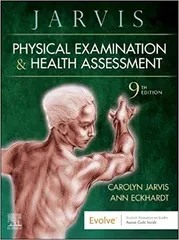 Physical Examination and Health Assessment 9th Edition 2023 By Carolyn Jarvis