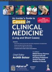 An Insider's Guide to Cases in Clinical Medicine Long and Short Cases 1st Edition 2023 By Archith Boloor