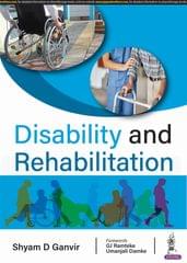 Disability and Rehabilitation 1st Edition 2023 By Shyam D Ganvir