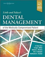Little And Falaces Dental Management Of The Medically Compromised Patient With Access Code 10th Edition 2024 By Craig Miller