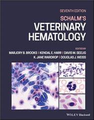 Schalms Veterinary Hematology 7th Edition 2022 By Marjory B Brooks