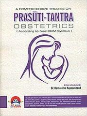 A Comprehensive Treatise on Prasuti Tantra Obstetrics By Dr. Hemlatha Kapoorchand