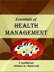 Essentials Of Health 
Management 1st 2009 By Karthikeyan
