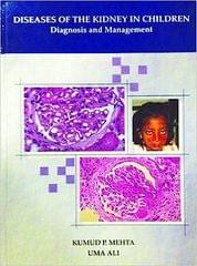 Diseases Of The Kidney In 
Children 1st 2004 By Mehta