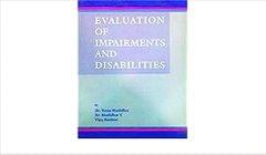Evalution Of Imrairments & 
Disabilities 1st 2005 By Murlidhar