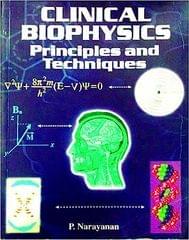 Clinical Biophysics Principles 
And Techni (Pb) 1st 2000 By Narayanan