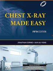 Chest X-Ray Made Easy 5th South Asia Edition 2023 By Jonathan Corne